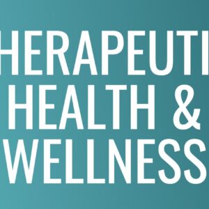 THERAPEUTIC HEALTH & WELLNESS